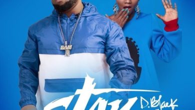 D-Black – Stay ft. Simi (Prod. by RonyTurnMeUp)