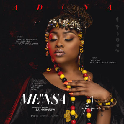Adina – Me’Nsa (Prod. by B2)
