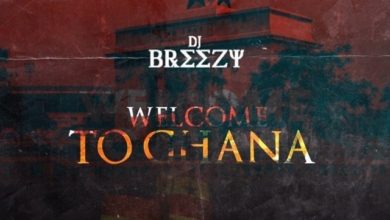 DJ Breezy – Akwaaba (Welcome) ft. Suzz Blaq (Prod. by DJ Breezy)