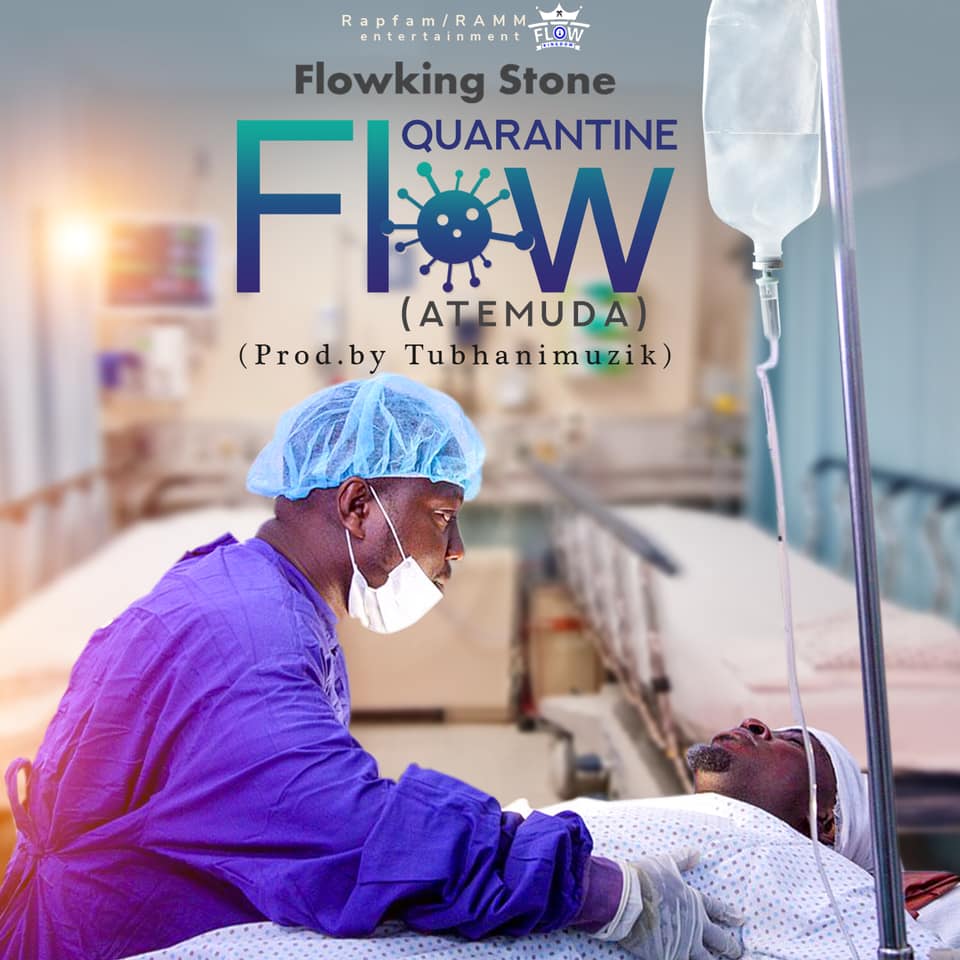 Here is Flowking Stone – Quarantine Flow (Atemuda) (Prod. By TubhaniMuzik). Click to download and enjoy.