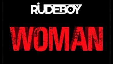 Rudeboy – “Woman”