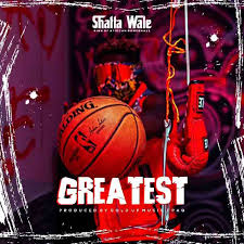 Shatta Wale – Greatest (Prod. by Gold Up Music x Paq)