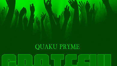 Quaku Pryme - Grateful (Mixed by Quaku Pryme)