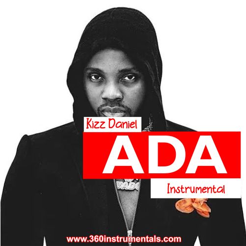 Kizz Daniel – Ada Instrumental Mp3 Download