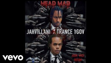 Jahvillani - Head Man Ft Trance 1GOV