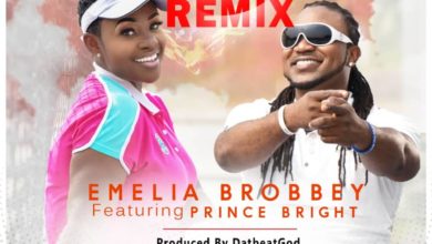 Emelia Brobbey – Fa Me Ko Remix Ft. Prince Bright