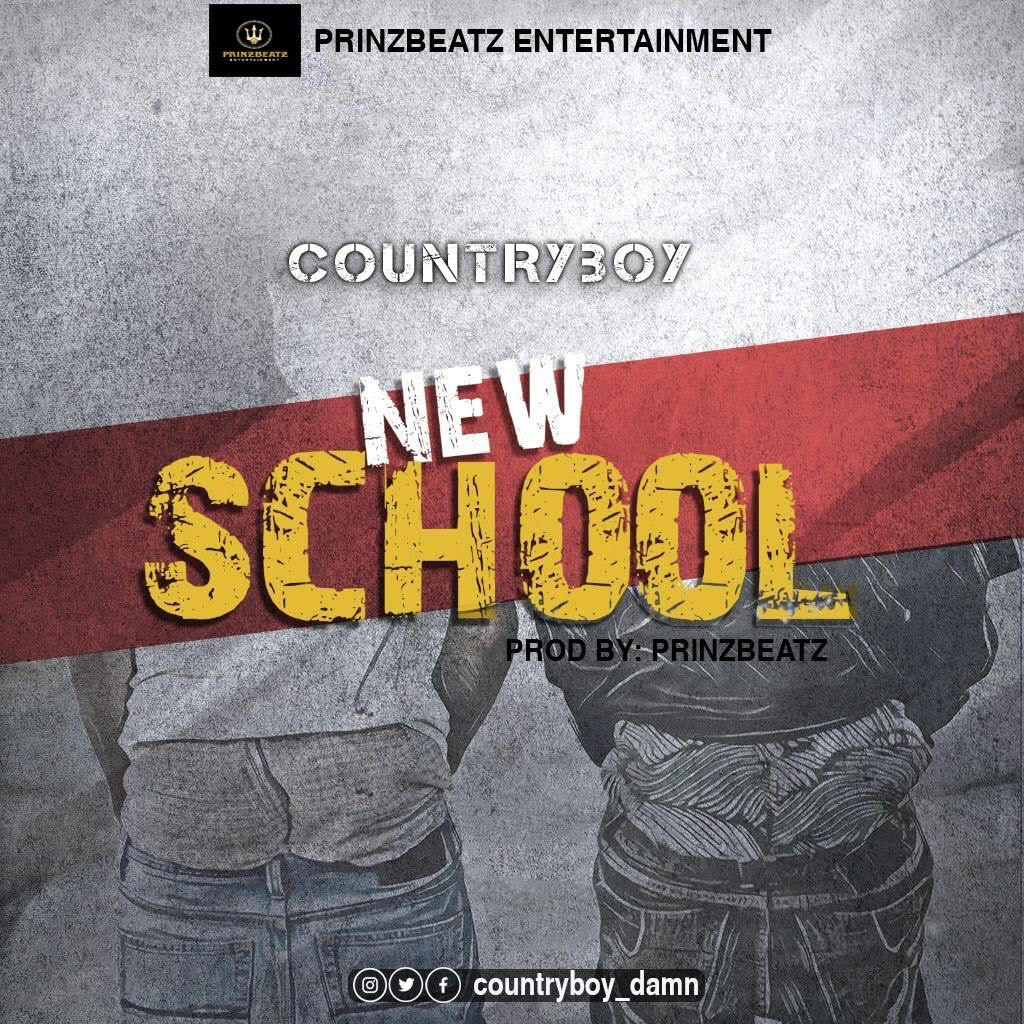 Countryboy - New School (Prod. by Prinz Beatz)