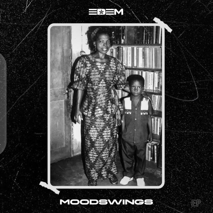 Edem - In Ghana Ft Efya (Mood Swings EP)