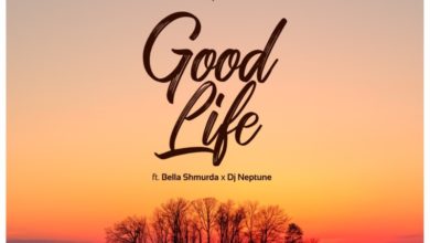 Governor Of Africa – “Good Life” ft DJ Neptune, Bella Shmurda