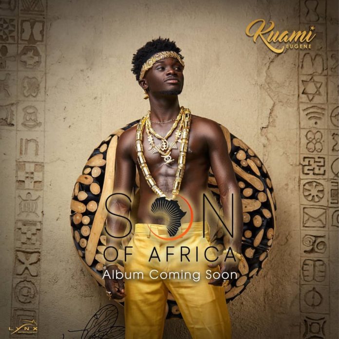 Kuami Eugene - Son Of Africa (Full Album)