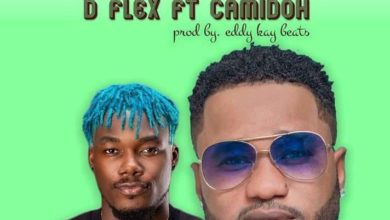 D Flex – Choco Milo Ft Camidoh (Prod. By Eddykay Beatz)