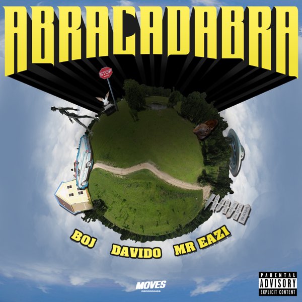 BOJ – Abracadabra ft. Davido & Mr Eazi