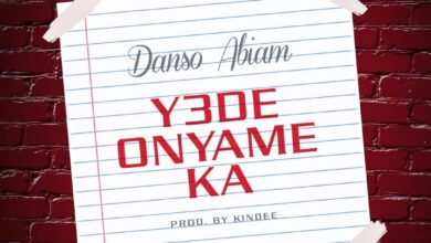Danso Abiam – Y3de Onyame Ka