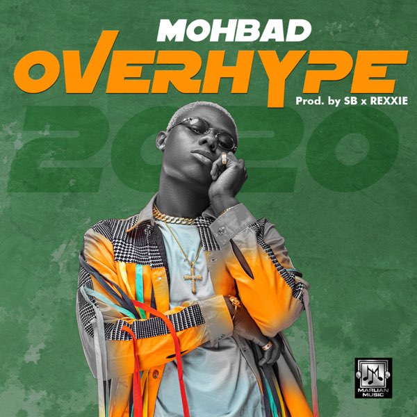 Mohbad – “Overhype Lyrics”
