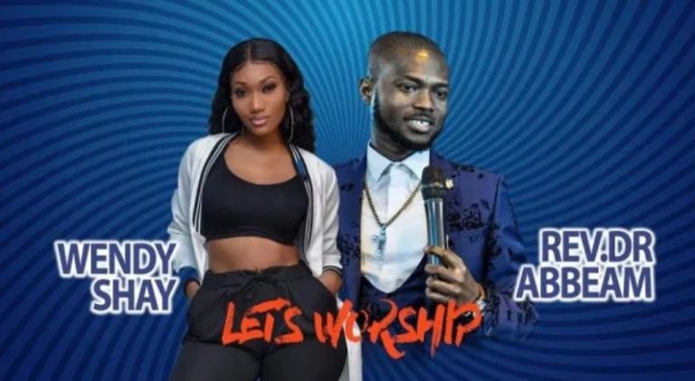 Wendy Shay x Rev. Dr. Abbeam Amponsah – Let’s Worship
