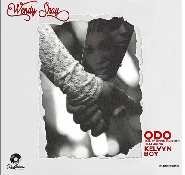 Wendy Shay - Odo Ft Kelvyn Boy (Prod. by Genius Collection)