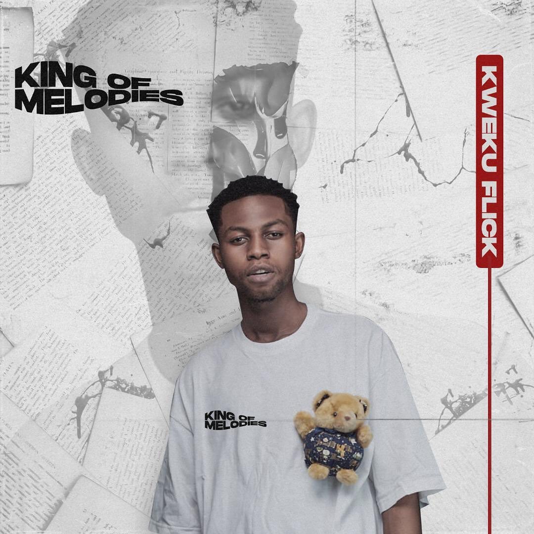 Kweku Flick - King Of Melodies