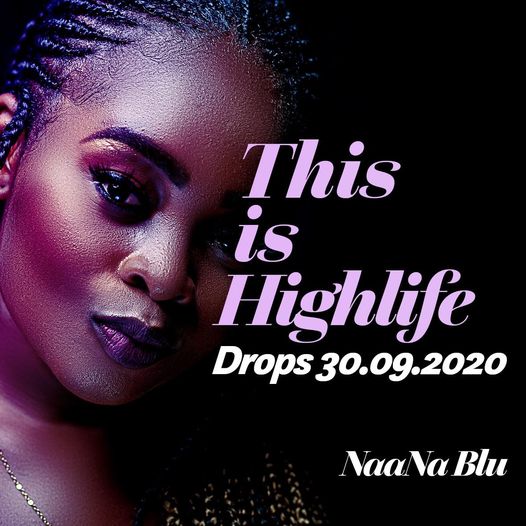 NaaNa Blu - This Is Highlife (Full Album)