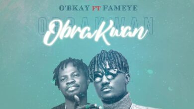 O'bkay - Obra kwan ft Fameye (Official Video)