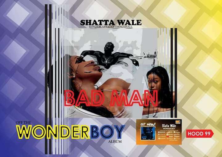 Shatta Wale – Bad Man (Official Video)