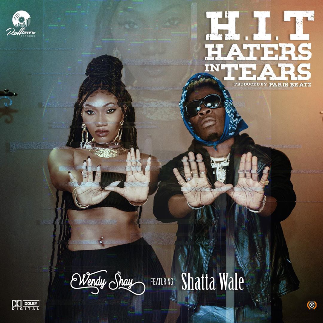 Wendy Shay - Haters in Tears Ft Shatta Wale (H.I.T)