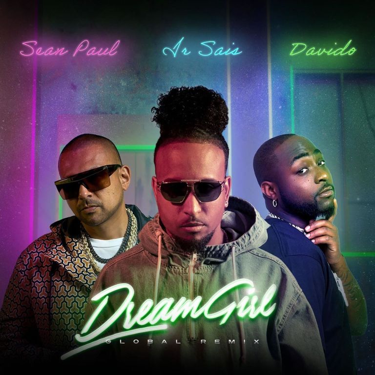 Sean Paul – Dream Girl (Global Remix) ft. Davido & Ir Sais