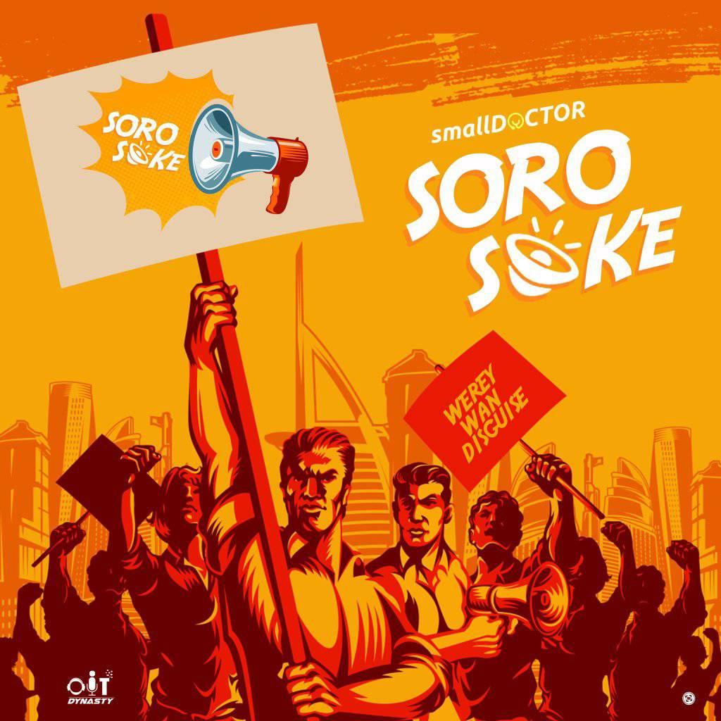 Small Doctor – Soro Soke