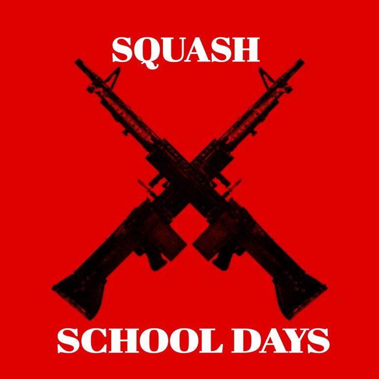 Squash - School Days