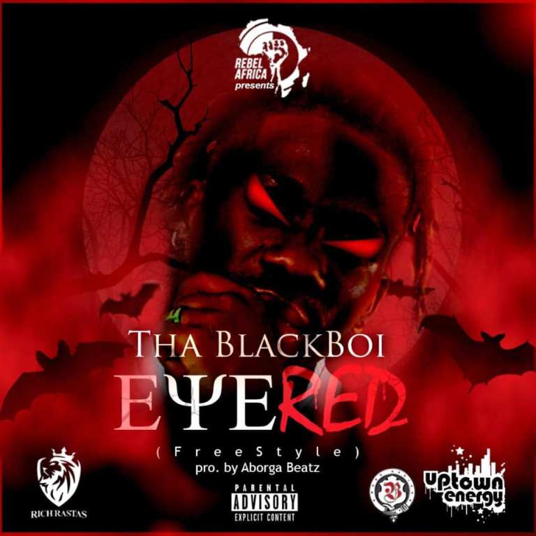 Tha Blackboi - Eye Red