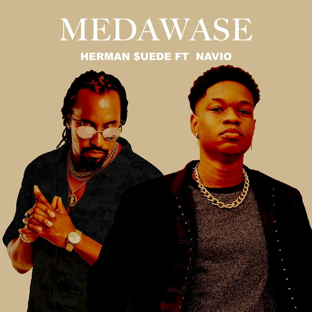 Herman Suede - Medawase Ft Navio