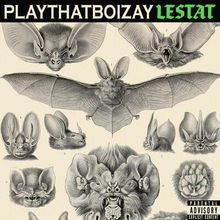 PlayThatBoiZay – LESTAT
