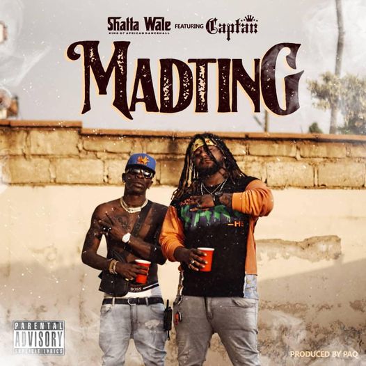 Shatta Wale - Madting Ft. Captan (Prod By Paq)