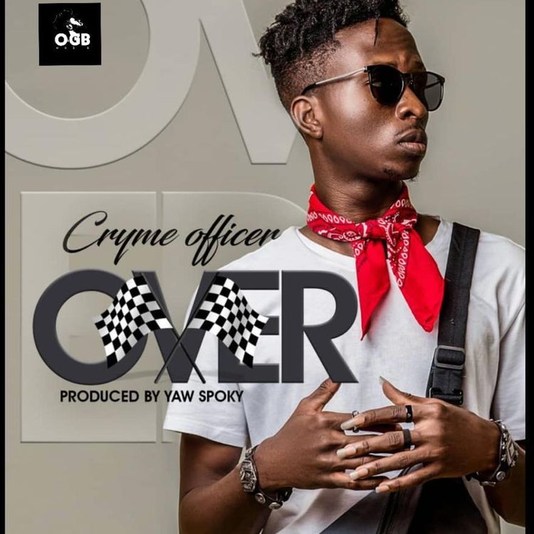 Cryme Officer - Over (Prod. by Yaw Spoky)