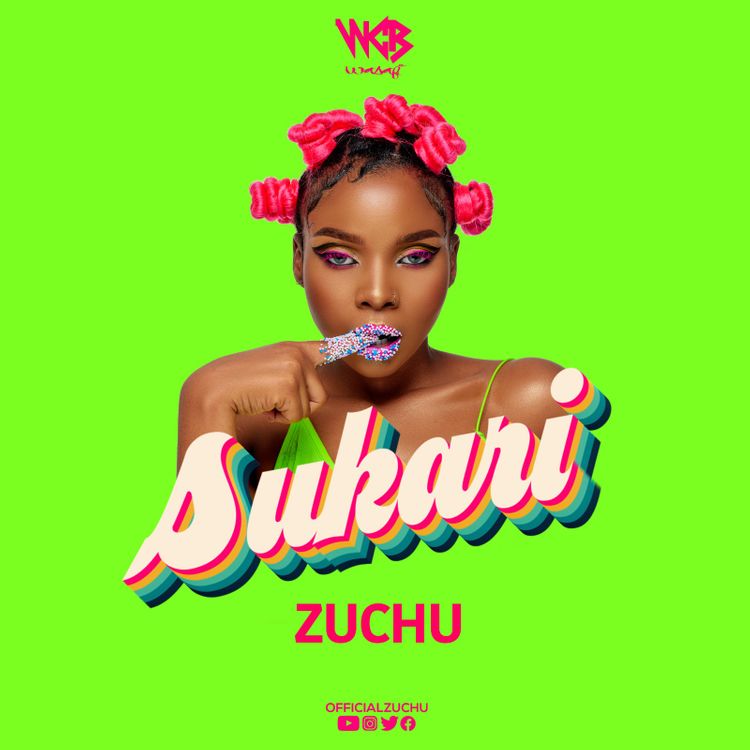 Zuchu - Sukari