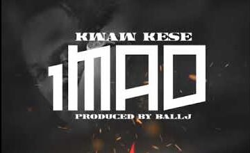Kwaw Kese - 1Mad ft Ball J (Prod. By Ball J)