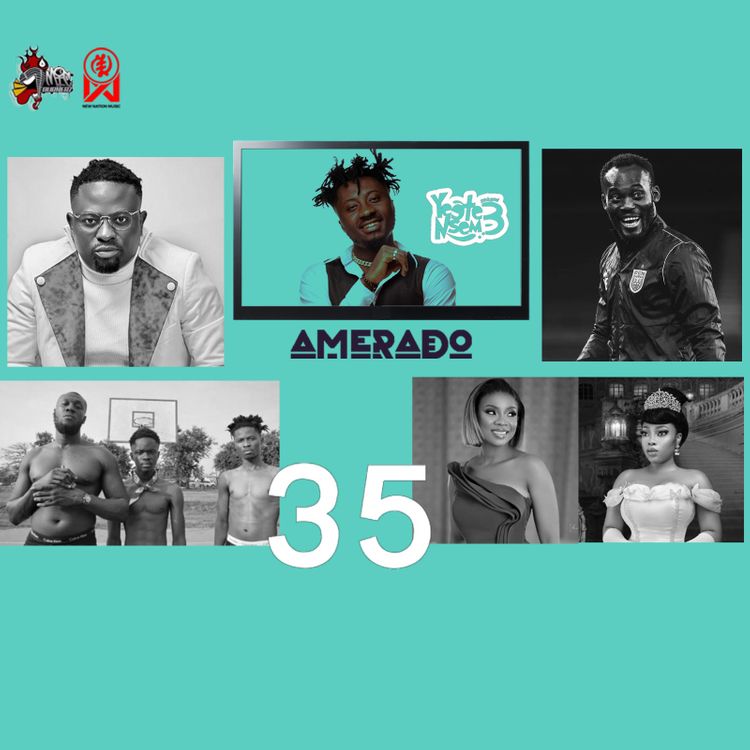 Amerado - Yeete Nsem (Episode 35)