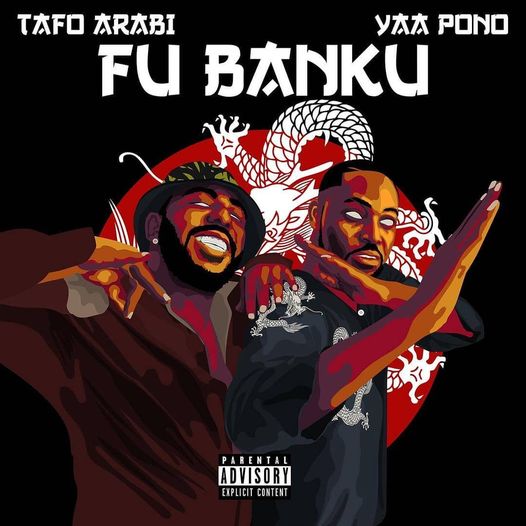 Tafo Arabi - Fu Banku Ft. Yaa Pono