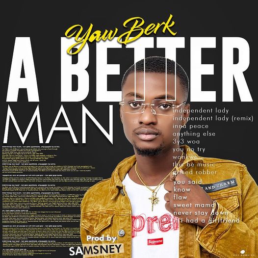 Yaw Berk - A Better Man (ABM)