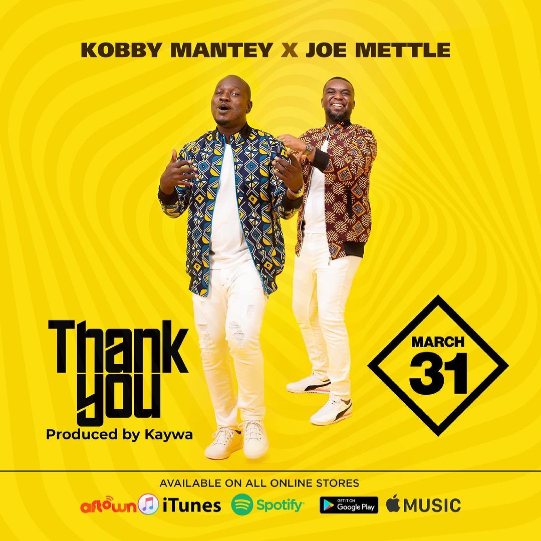 Kobby Mantey x Joe Mettle - Thank You (Prod By Kaywa)