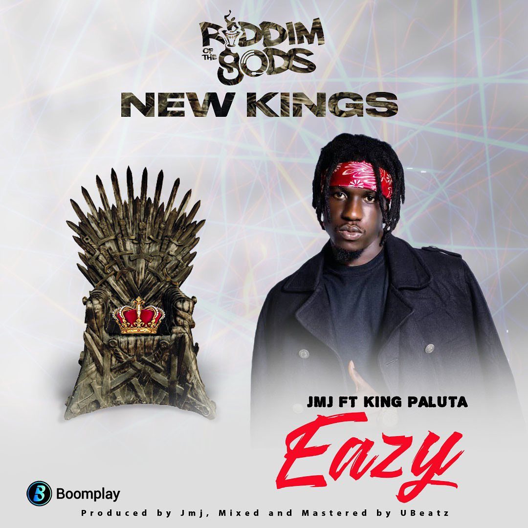 King Paluta - Eazy (JMJ Riddim Of The Gods)(New Kings)