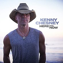 Kenny Chesney - Here And Now Deluxe (Full Album)