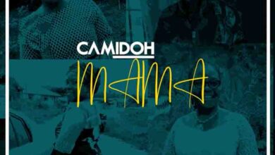 Camidoh - Mama (Mother's Day Song)