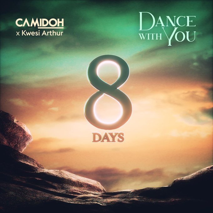 Camidoh - Dance With You Ft Kwesi Arthur