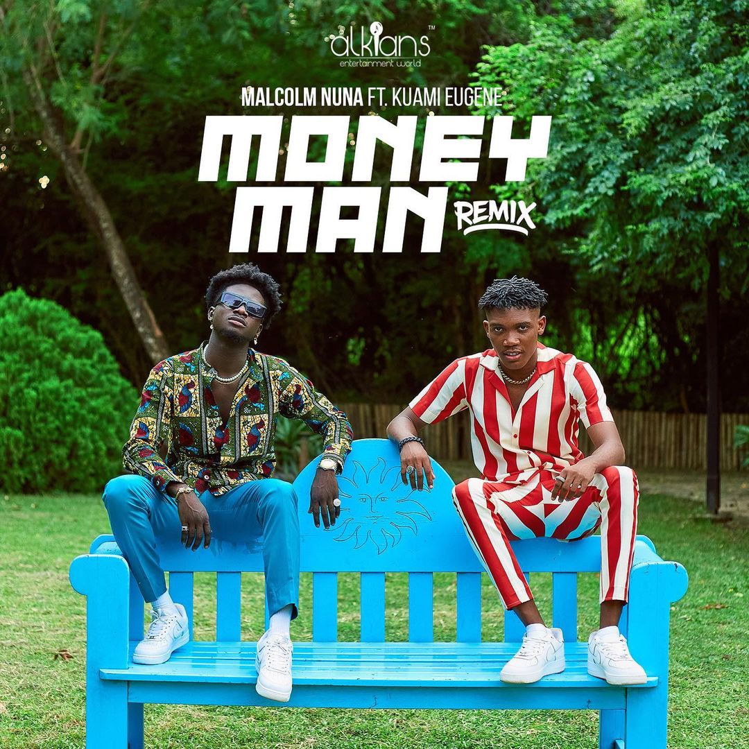 Money Man Remix Lyrics Malcolm Nuna Ft Kuami Eugene