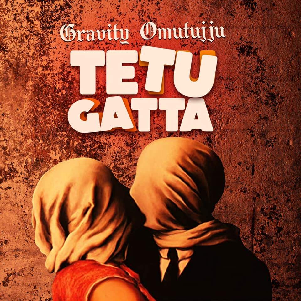 Gravity Omutujju - Tetu Gatta MP3 Download