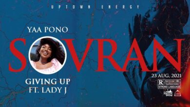 Yaa Pono - Giving Up Ft. Lady J (Sovran Album)