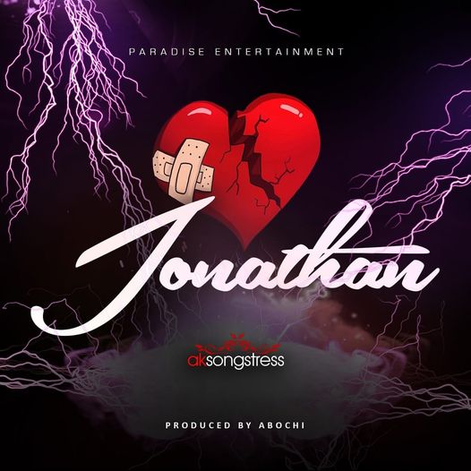 AK Songstress - Jonathan MP3 Download