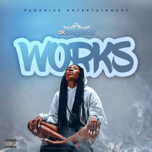 AK Songstress - Works (Full Album)