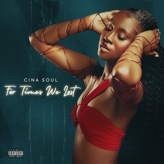 Cina Soul - For Times We Lost (Full EP) MP3 Download
