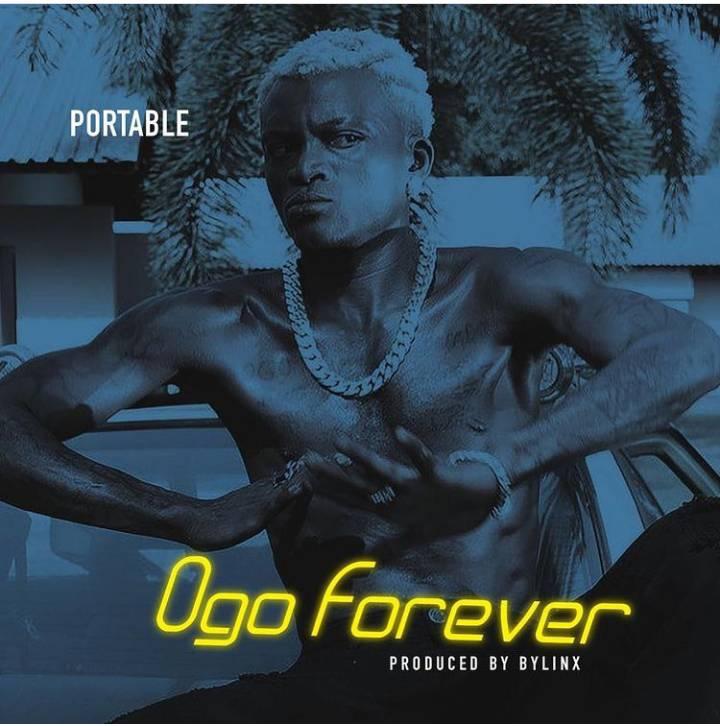 Ogo Forever By Portable (Prod By Bylinx)